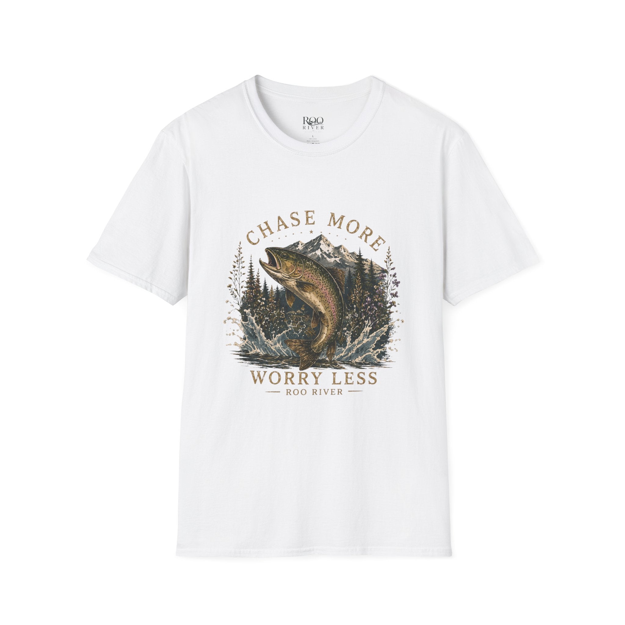 T-Shirt — Chase More, Worry Less Fishing Tee (Mountain Trout Design)