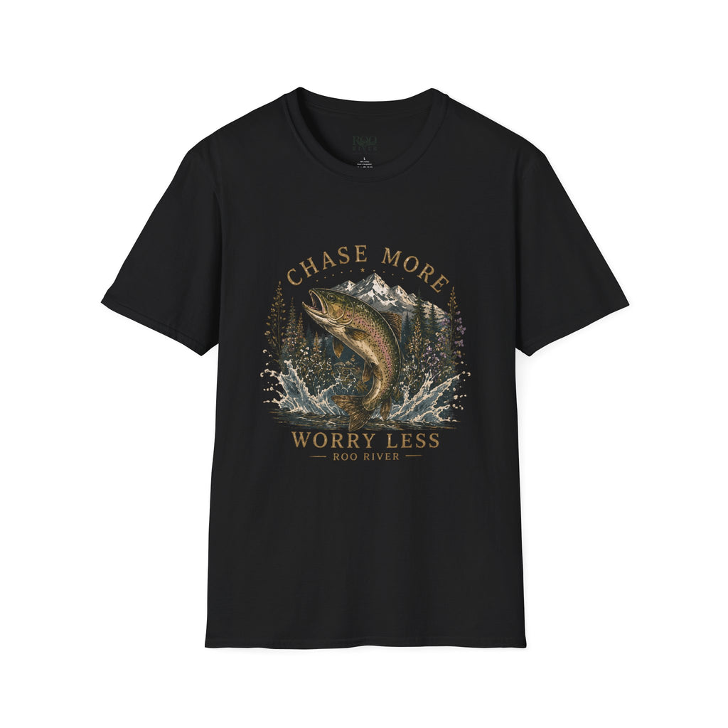 T-Shirt — Chase More, Worry Less Fishing Tee (Mountain Trout Design)