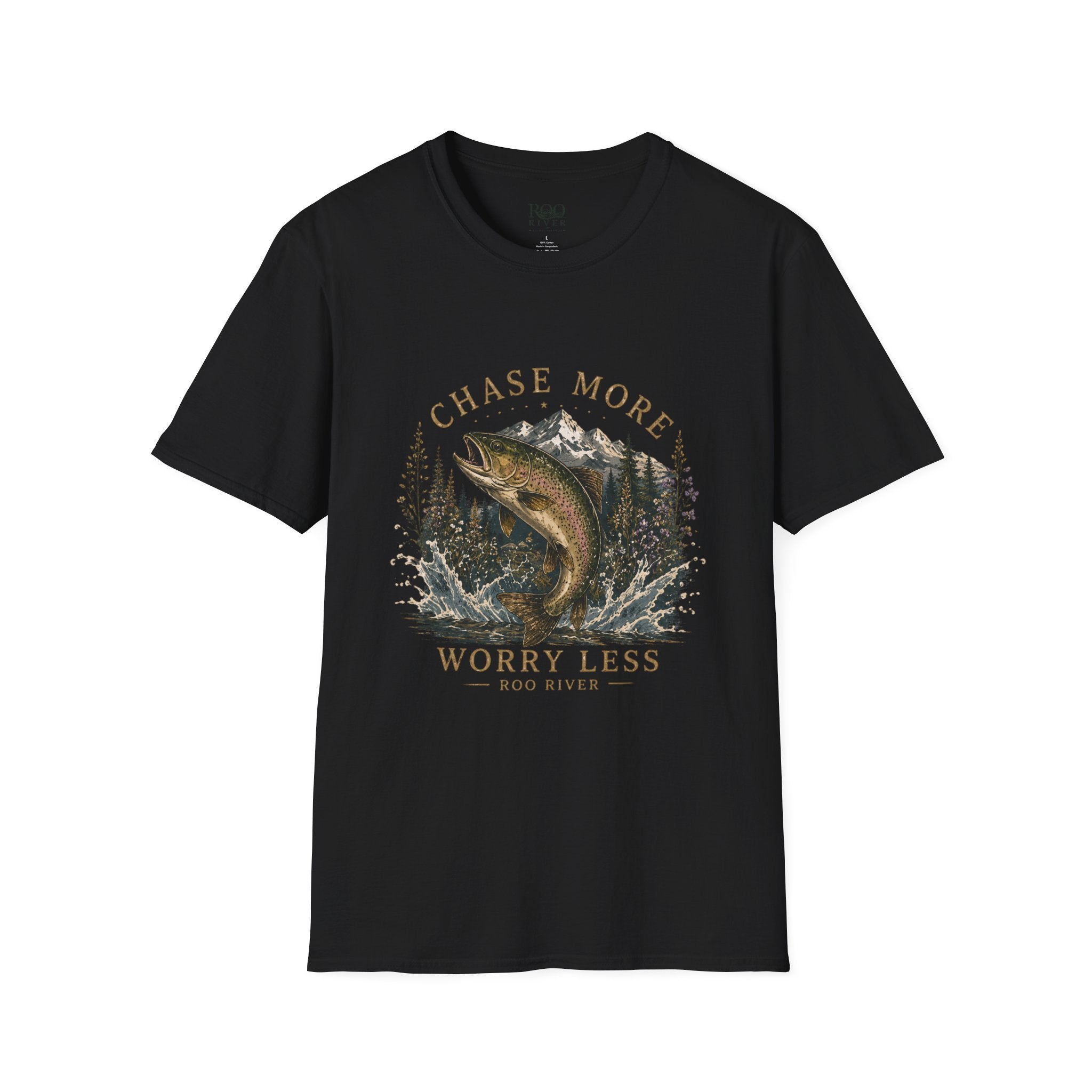 T-Shirt — Chase More, Worry Less Fishing Tee (Mountain Trout Design)