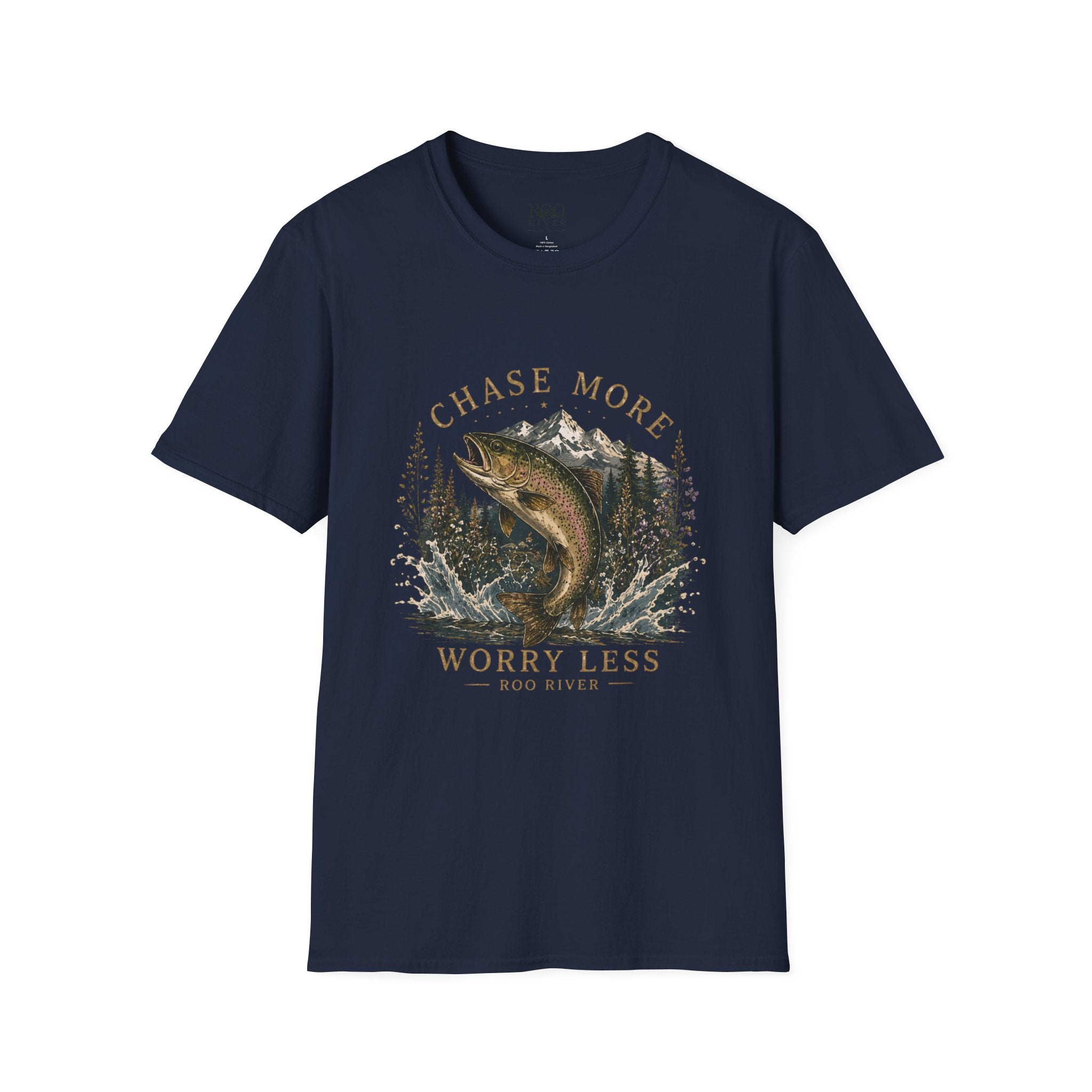 T-Shirt — Chase More, Worry Less Fishing Tee (Mountain Trout Design)