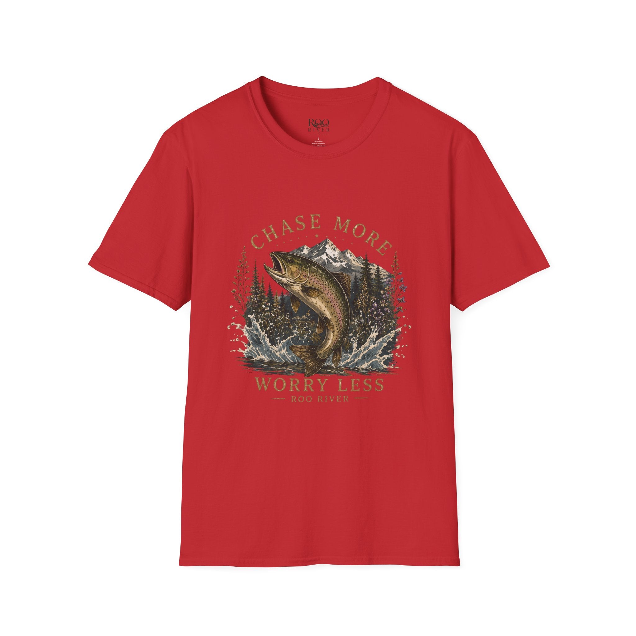 T-Shirt — Chase More, Worry Less Fishing Tee (Mountain Trout Design)